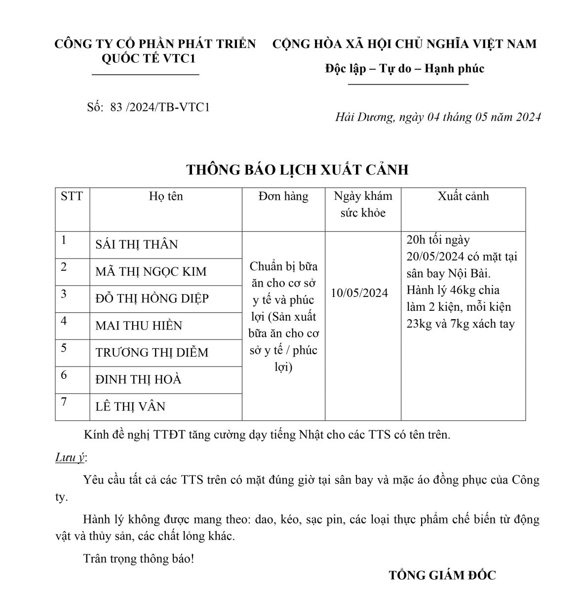 Thông báo lịch xuất cảnh số 83.2024, ngày 20 tháng 5 đơn hàng sản xuất đồ ăn cho cơ sở y tế và phúc lợi